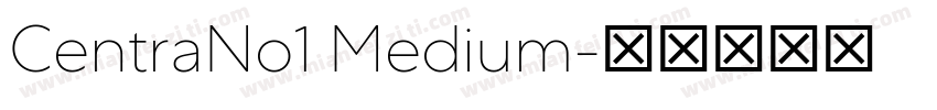 CentraNo1 Medium字体转换